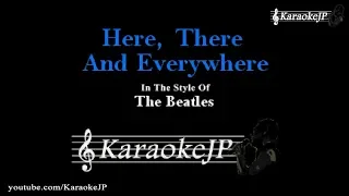 Here, There And Everywhere (Karaoke) - Beatles