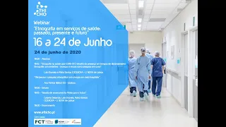 Webinar ETHICHO | Etnografia em serviços de saúde: Passado, presente e futuro (4/4)