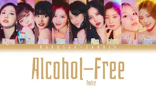 Twice - Alcohol-Free (Eng/Rom/Han) Color Coded Lyrics