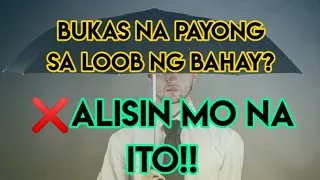 ALISIN MO ANG MGA ITO! UPANG HINDI UMAKIT NG MALAS SA IYONG BAHAY AT BUHAY!