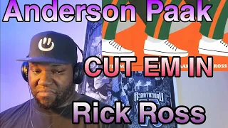 Anderson. Paak feat Rick Ross | CUT EM IN | Reaction
