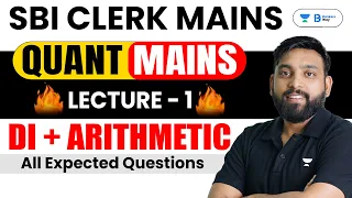 SBI Clerk Mains 2023 | Lecture - 1 | DI Mains + Arithmetic Mains | Maths by Arun Sir