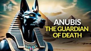 Why was Anubis feared by the gods of Egypt？
