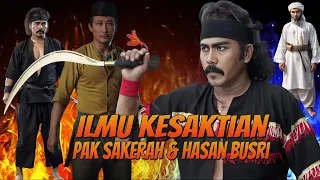 Ini Rahasia Ilmu Kesaktian Hasan Busri dan Pak Sakera Yang Membuatnya Kebal dan Selalu Menang Carok