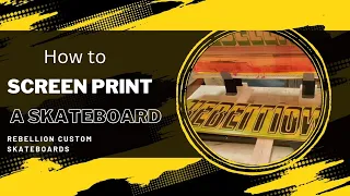 How to screen print a skateboard.