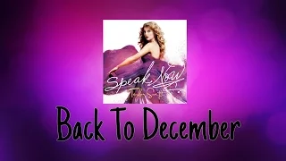 Taylor Swift - Back To December (Audio Official)