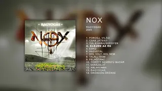 NOX - Ragyogás (Official Full Album)