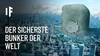 Was wäre, wenn wir den tiefsten Bunker der Welt bauen würden?