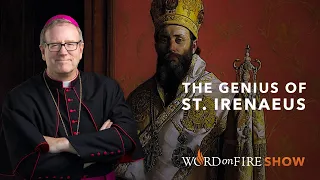 The Genius of St. Irenaeus