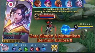 Cara Bermain Eudora Dengan Skill Yang Mematikan ! - Mobile Legends