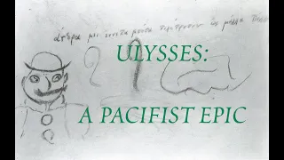 "Ulysses: A Pacifist Epic, A Literary Analysis"