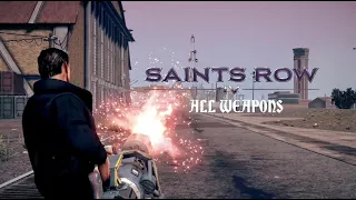 Saints Row IV - All Weapons Showcase