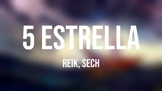 5 Estrella - Reik, Sech (Lyrics Video) 💞