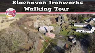 BLAENAVON IRONWORKS, WALES   |   Walking Tour   |   Pinned on Places