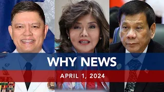 UNTV: WHY NEWS | April 1, 2024