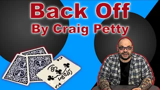 Back Off By Craig Petty | Double Back Card Magic