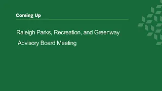 Raleigh Parks, Recreation and Greenway Advisory Board Meeting - January 19, 2023