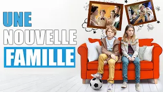 🔥 Une Nouvelle Famille | Film Complet en Français | Famille, Comédie
