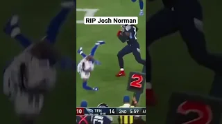 RIP Josh Norman
