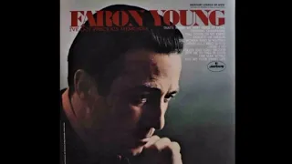 Faron Young ~ I’ve got precious memories