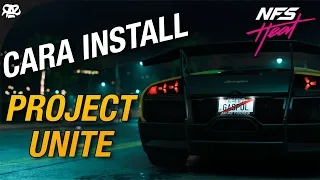 Cara Install Project Unite di Need For Speed Heat Indonesia!!