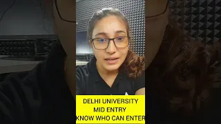 Delhi University CSAS Portal Latest Update | जानें कौन कर सकता है Mid Entry में Apply🔥✅