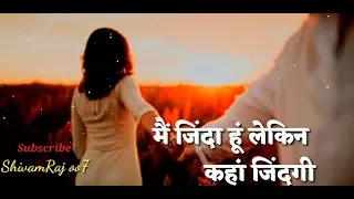 tu jo nahi hai to kuch bhi nahi hai whatsapp status | WhatsApp Status