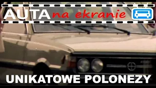 Unikatowe Polonezy (filmy i seriale)