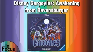 Disney Gargoyles: Awakening - In Focus