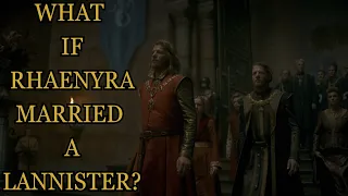 What If Rhaenyra Married a Lannister? (House Of The Dragon)