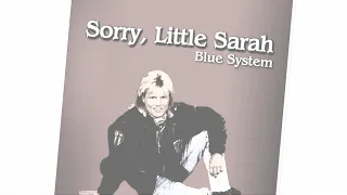 Blue System - Sorry Little Sarah (Instrumental Saxophone Version)