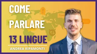 Come parlare 13 LINGUE con Andrea Ripamonti, poliglotta | The Antidote