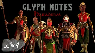 Haradrim! | Glyph Notes | Lord of the Rings: Heroes of Middle-Earth