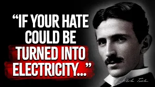 Nikola Tesla Quotes You Should Know Before Getting Old #tesla #motivation  #motivational