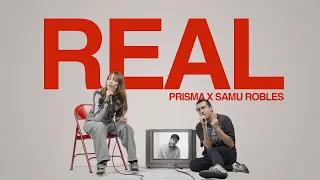 REAL | PRISMA x Samu Robles (Video Oficial)