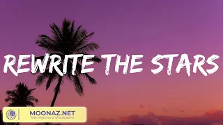 James Arthur ft. Anne-Marie - Rewrite The Stars (Lyrics) Shawn Mendes, Rema, One Direction