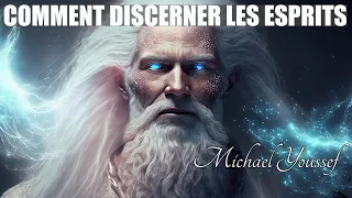 COMMENT DISCERNER LES ESPRITS | Michael Youssef |Traduction Maryline Orcel.