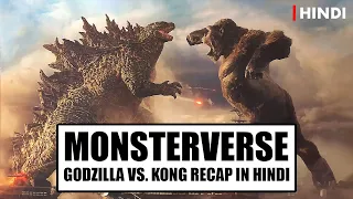 Godzilla vs. Kong - Monsterverse Recap | Hindi