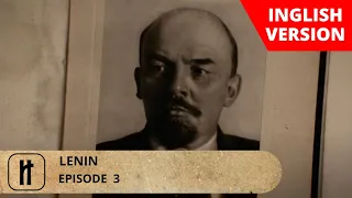 Lenin. Episode 3. Documentary Film. English Subtitles. Russian History.