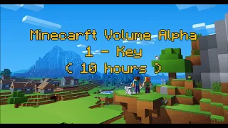 C418 - Key ( Minecraft Volume Alpha 1 ) ( Nuance 1 ) ( 10 hours )