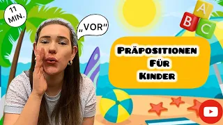 Präpositionen für Kindergartenkinder ☀️🌱 | Sprechen lernen👶🏼| Lernen leicht gemacht 🌈|