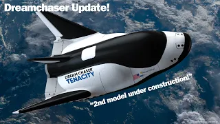 Dreamchaser's Shocking Secrets Revealed: 2nd Prototype Underway, Launch Imminent!