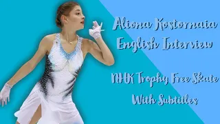 Alena Kostornaia NHK Trophy Interview (English Subtitles)