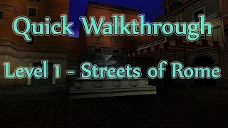 Tomb Raider Chronicles: Level 1 - Streets of Rome Quick Walkthrough