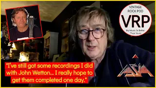 Geoff Downes: "I Have UNFINISHED JOHN WETTON Tracks!"
