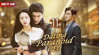 Dating Paranoid CEO🖤EP11 | #yangyang | CEO's pregnant wife never cheated💔 But everything's too late