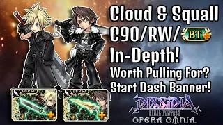 Start Dash Banner Featuring Cloud & Squall C90/BT+ In-Depth! Worth Pulling For? [DFFOO GL]