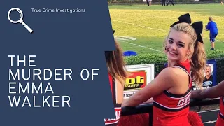 THE MURDER OF EMMA WALKER