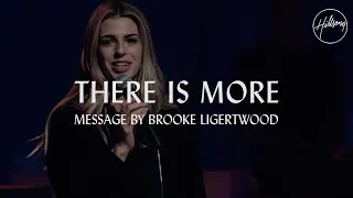 There Is More - Message by Brooke Ligertwood