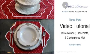 Traceable Designer - Easy No-Sew Table Runners, Placemats & Centerpiece Mats. Video Tutorial. #diy